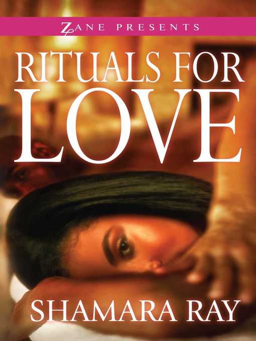 Title details for Rituals for Love by Shamara Ray - Wait list